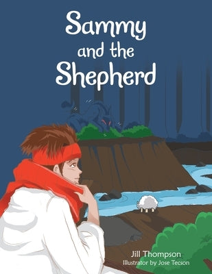 Sammy and the Shepherd by Thompson, Jill