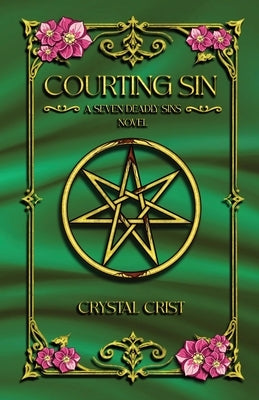 Courting Sin by Crist, Crystal