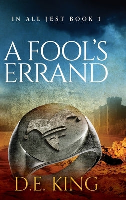 A Fool's Errand by King, D. E.
