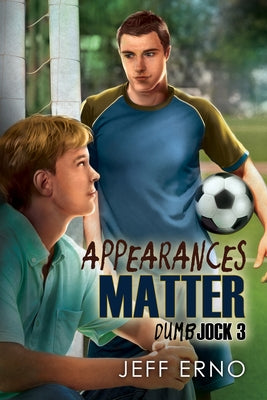Appearances Matter by Erno, Jeff