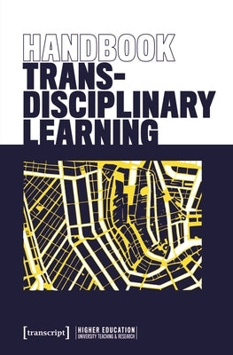 Handbook Transdisciplinary Learning by Philipp, Thorsten