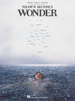 Shawn Mendes - Wonder: Piano/Vocal/Guitar Songbook by Mendes, Shawn