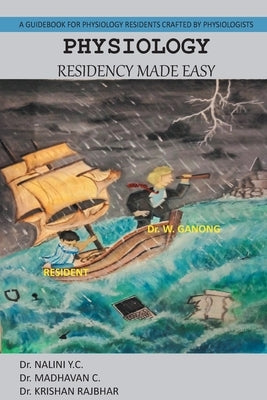 Physiology Residency Made Easy by Y. C., Nalini