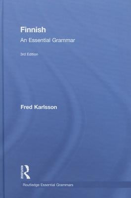 Finnish: An Essential Grammar by Karlsson, Fred