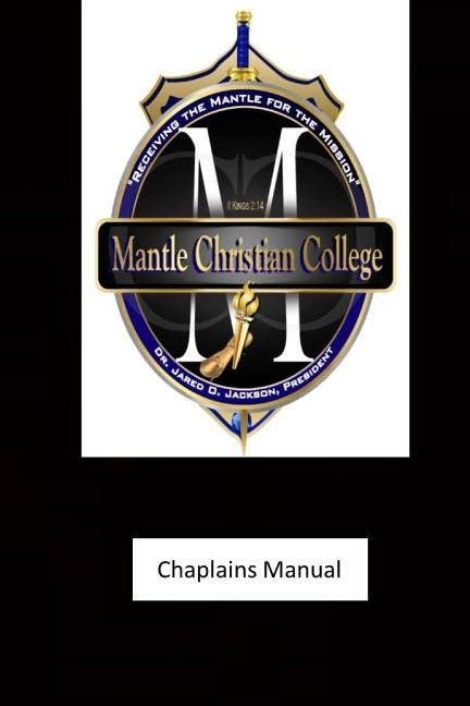 Chaplains Manual by Chaplaincy, School of