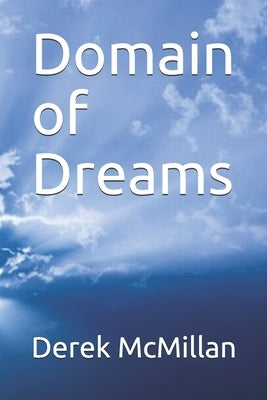 Domain of Dreams by McMillan, Angela