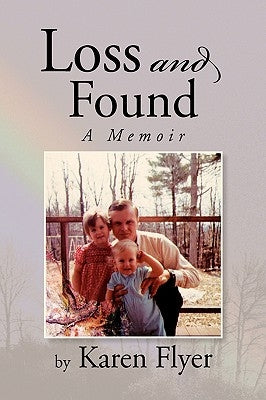 Loss and Found by Flyer, Karen