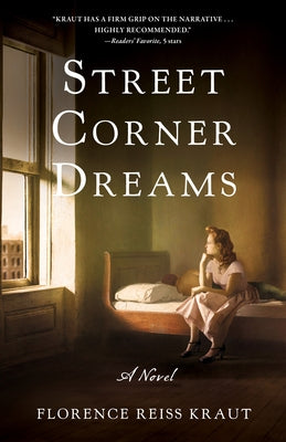 Street Corner Dreams by Kraut, Florence Reiss