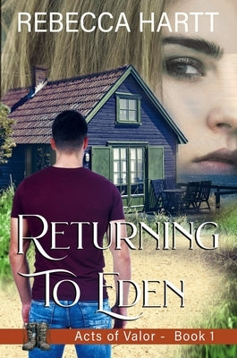 Returning to Eden: Romantic Suspense by Hartt, Rebecca