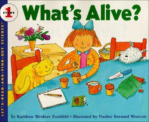 What's Alive? by Zoehfeld, Kathleen Weidner