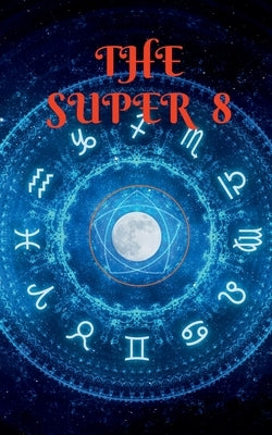 The Super 8: Team Formation by Mahesh, Someshwar D.