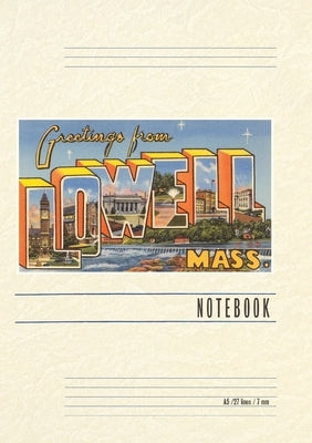 Vintage Lined Notebook Greetings from Lowell, Mass. by Found Image Press