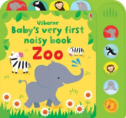 Baby's Very First Noisy Book Zoo by Watt, Fiona