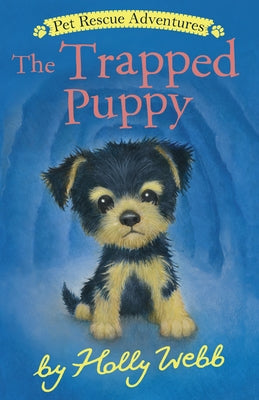 The Trapped Puppy by Webb, Holly
