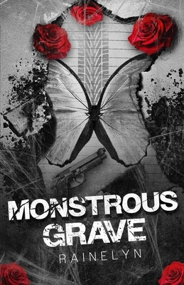 Monstrous Grave by Rainelyn