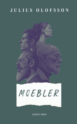 Moebler by Olofsson, Julius