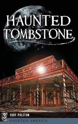 Haunted Tombstone by Polston, Cody
