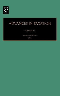 Advances in Taxation by Porcano, Thomas M.