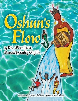 Oshun's Flow by Winmilawe