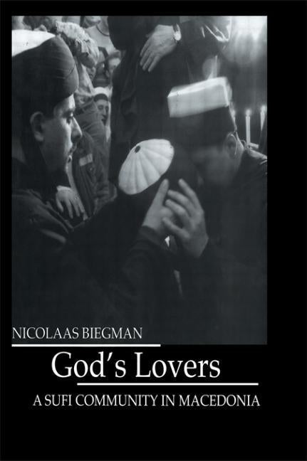 God's Lovers by Biegman
