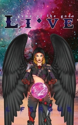 Li've: A Lesbian Action Adventure by Fergus, L.