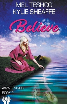 Believe by Teshco, Mel