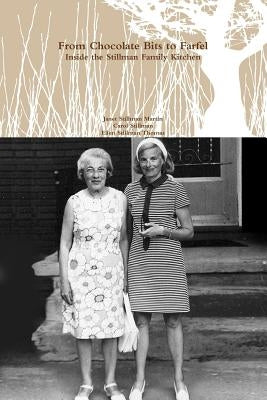 From Chocolate Bits to Farfel by Thomas, Ellen