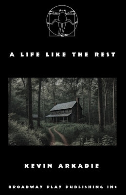A Life Like the Rest by Arkadie, Kevin