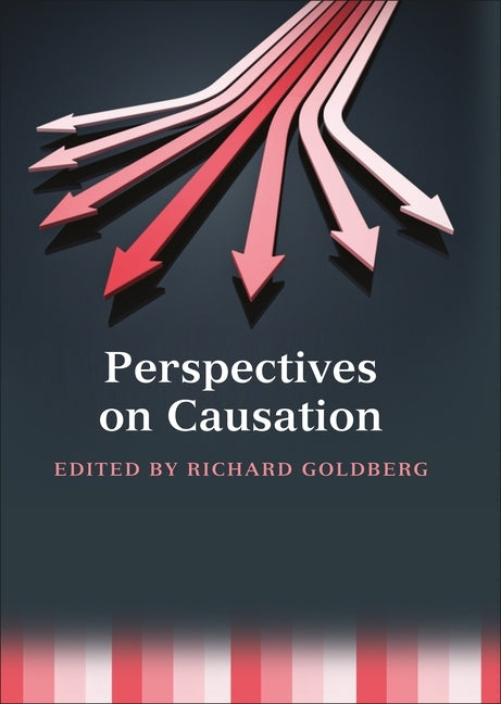 Perspectives on Causation by Goldberg, Richard