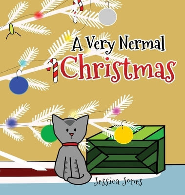 A Very Nermal Christmas by Jones, Jessica