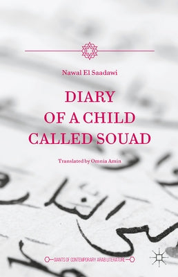 Diary of a Child Called Souad by El Saadawi, Nawal