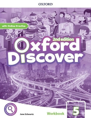 Oxford Discover 2e Level 5 Workbook with Online Practice by Koustaff