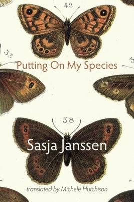 Putting On My Species by Janssen, Sasja