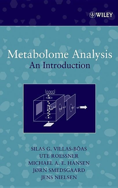 Metabolome Analysis: An Introduction by Villas-Boas, Silas G.