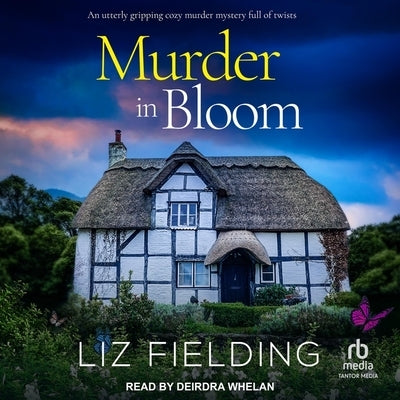 Murder in Bloom by Fielding, Liz