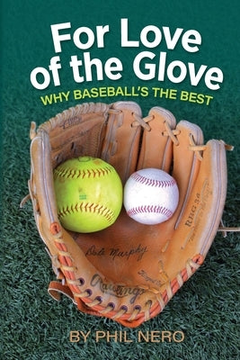 For Love of the Glove by Nero, Phil
