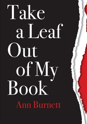 Take a Leaf Out of My Book by Burnett, Ann