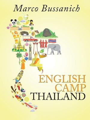 English Camp Thailand by Bussanich, Marco