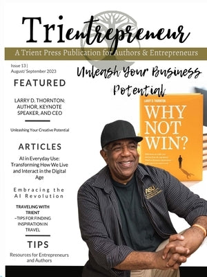 Trientrepreneur: Trient Press Magazine August / September 2023: Trient Press Magazine by Press, Trient