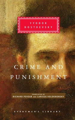 Crime and Punishment: Introduction by W J Leatherbarrow by Dostoevsky, Fyodor