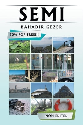 Semi by Gezer, Bahadir