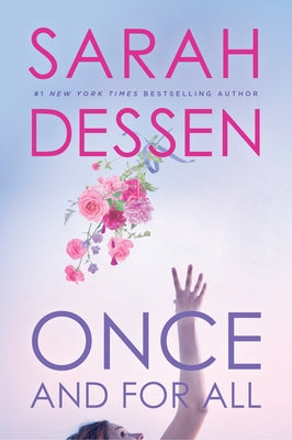 Once and for All by Dessen, Sarah