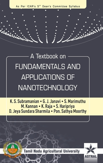 Textbook on Fundamentals and Applications of Nanotechnology by Subramanian, K. S.
