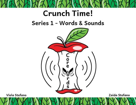 Crunch Time!: Series 1 - Words & Sounds by Stefano, Viola