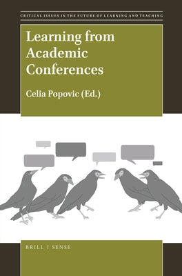Learning from Academic Conferences by Popovic, Celia