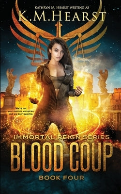 Blood Coup by Hearst, K. M.