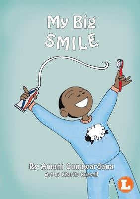 My Big Smile by Gunawardana, Amani