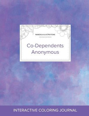 Adult Coloring Journal: Co-Dependents Anonymous (Mandala Illustrations, Purple Mist) by Wegner, Courtney