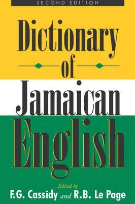 Dictionary of Jamaican English by Cassidy, Frederic G.