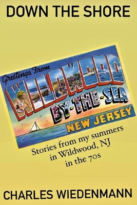 Down The Shore by Wiedenmann, Charles